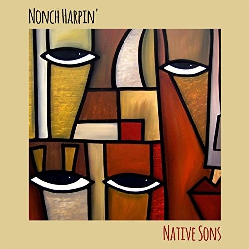 Nonch Harpin: Native Sons