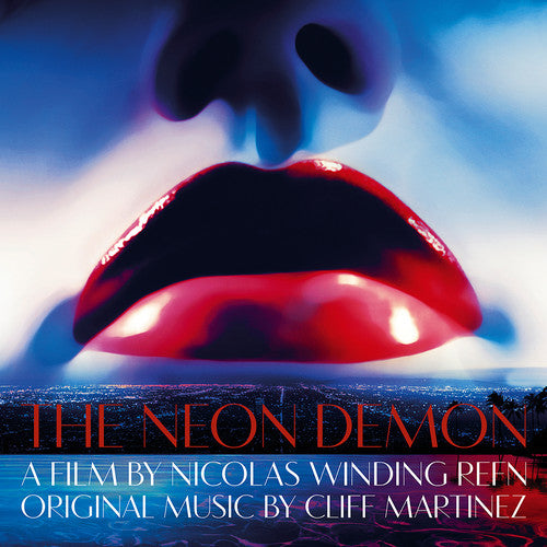 Martinez, Cliff: The Neon Demon (Original Soundtrack)