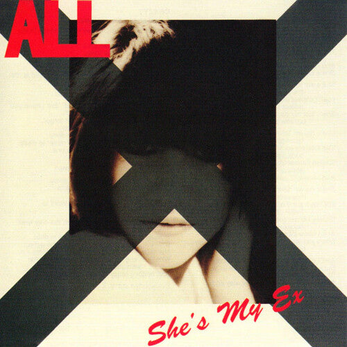 All: She's My Ex