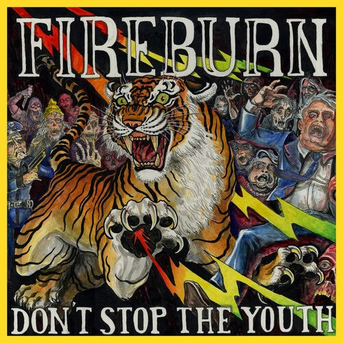 Fireburn: Don'T Stop The Youth