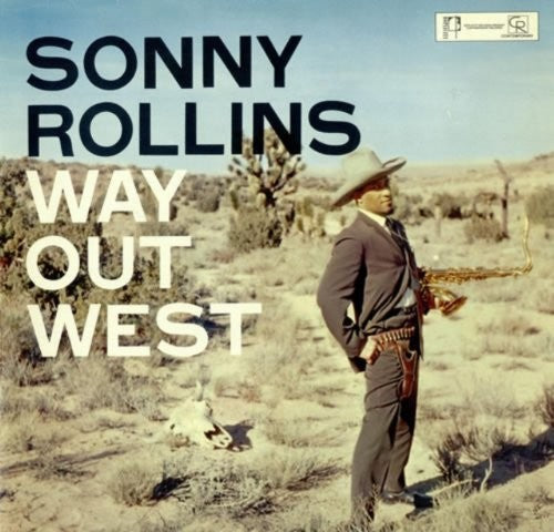 Rollins, Sonny: Way Out West