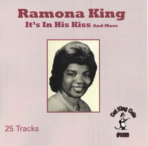 King, Ramona: Best Of Ramona King / It's In His Kiss