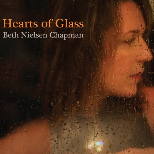 Chapman, Beth Nielsen: Hearts Of Glass