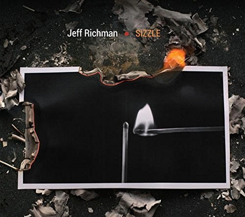 Richman, Jeff: SIZZLE