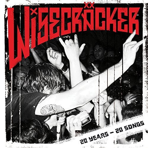 Wisecracker: 20 Years: 20 Songs