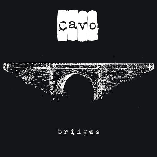 Cavo: Bridges