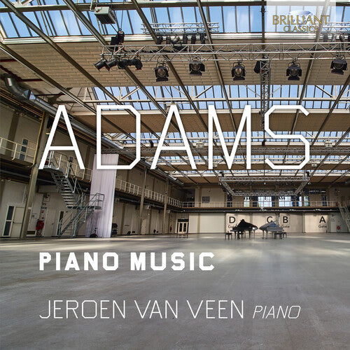 Adams / Veen: Piano Music