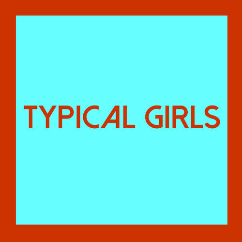 Typical Girls 4 / Various: Typical Girls 4 (Various Artists)