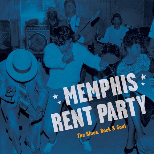 Memphis Rent Party / Various: Memphis Rent Party