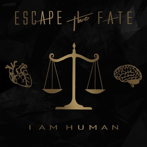 Escape the Fate: I Am Human