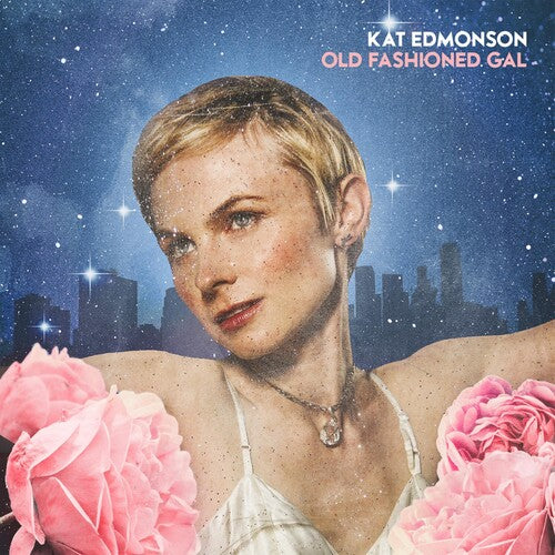 Edmonson, Kat: Old Fashioned Gal