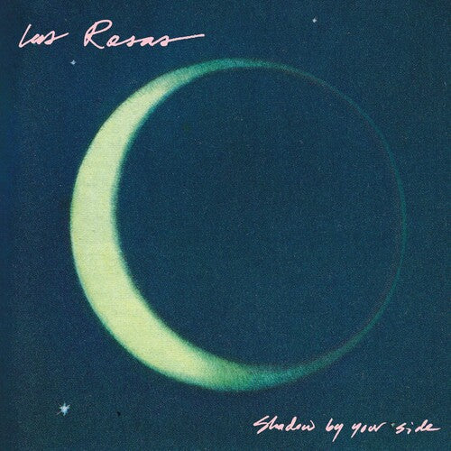 Las Rosas: Shadow By Your Side