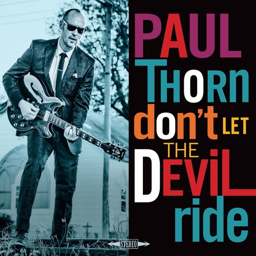 Thorn, Paul: Don't Let The Devil Ride