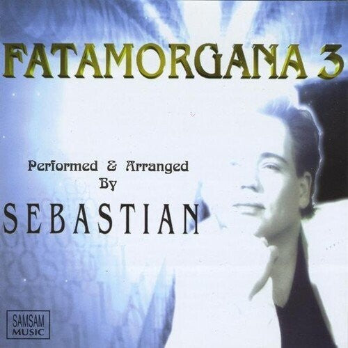 Lightfoot, Sebastian: Fatamorgana 3