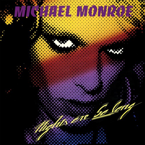 Monroe, Michael: Nights Are So Long