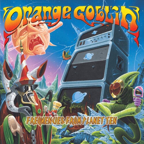 Orange Goblin: Frequencies From Planet Ten