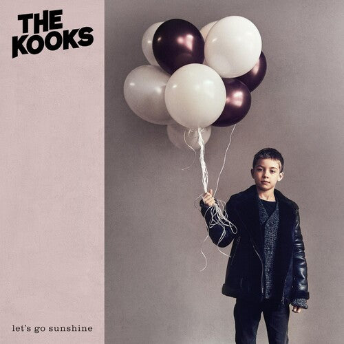 Kooks: Let'S Go Sunshine