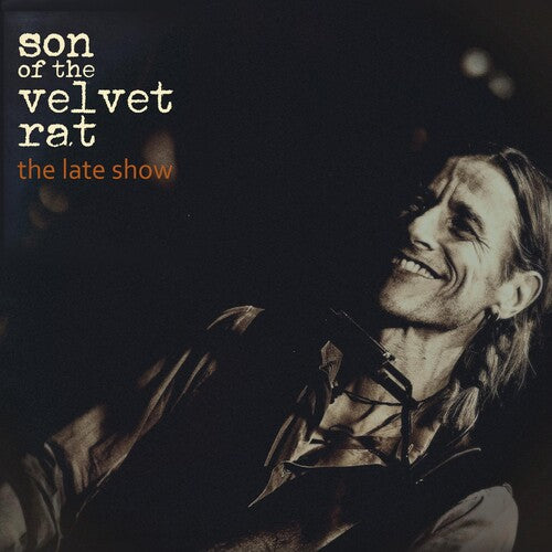 Son of the Velvet Rat: The Late Show