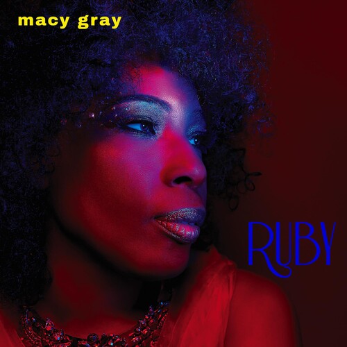 Gray, Macy: Ruby