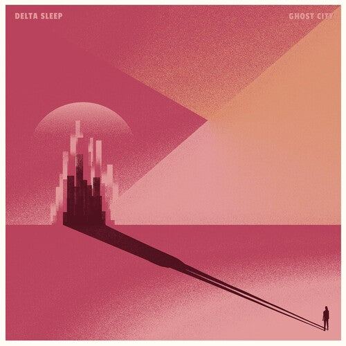 Delta Sleep: Ghost City