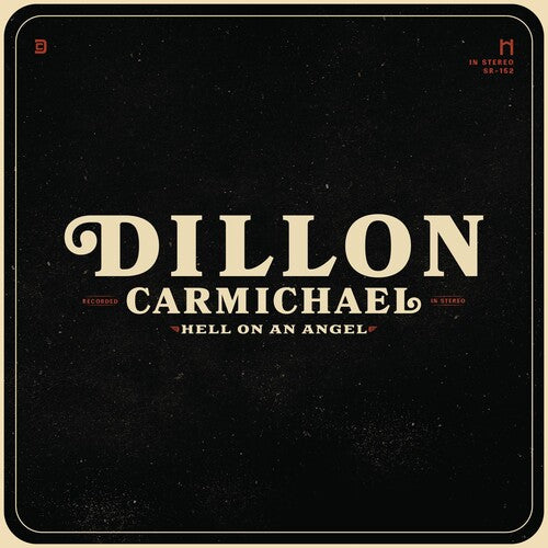 Carmichael, Dillon: Hell On An Angel