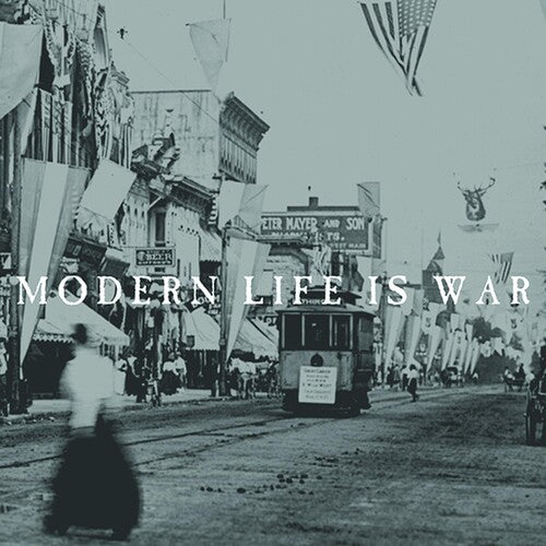 Modern Life Is War: Witness