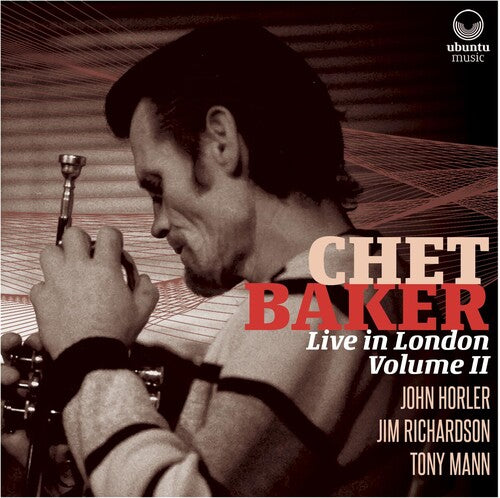 Baker, Chet: Chet Baker Live In London Volume II