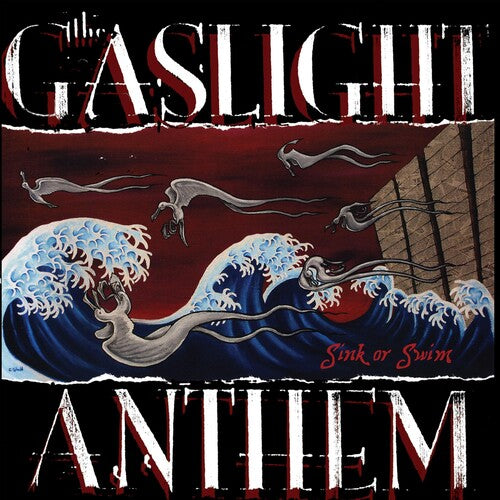 Gaslight Anthem: Sink Or Swim