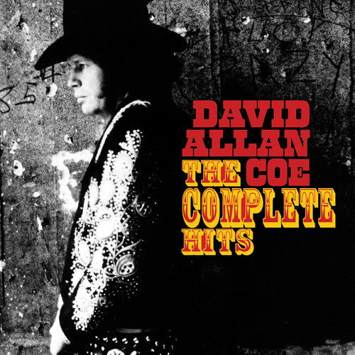 Coe, David Allan: David Allan Coe - The Complete Hits