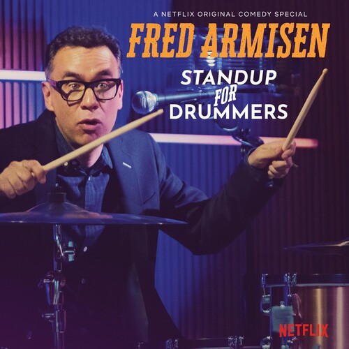 Armisen, Fred: Standup For Drummers