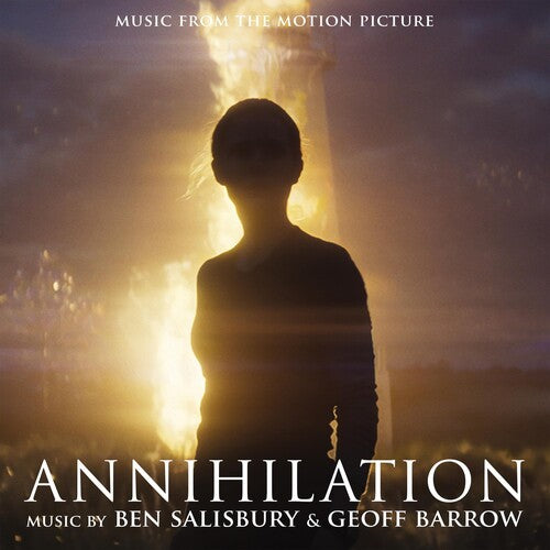 Salisbury, Ben / Barrow, Geoff: Annihilation (Music From the Motion Picture)