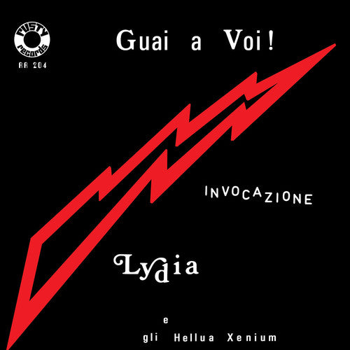 Lydia E Gli Hellua Xenium: Guai A Voi! / Invocazione