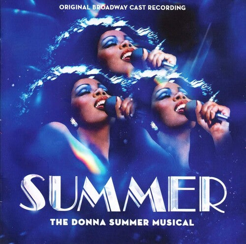 Summer: Donna Summer Musical / O.B.C.R.: Summer: Donna Summer Musical (Original Broadway Cast Recording)