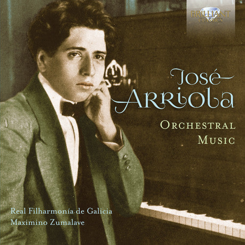 Arriola / Real Filharmonia De Galicia: Orchestral Music