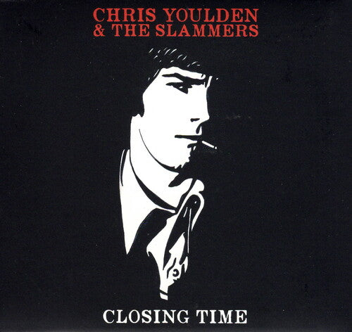 Youlden, Chris & the Slammers: Closing Time