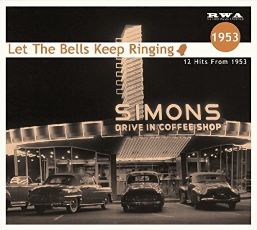 Let the Bells...1953 / Various: Let The Bells...1953 (Various Artists)