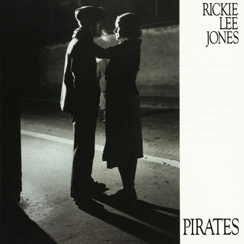 Jones, Rickie Lee: Pirates