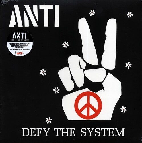 ANTI: Defy The System