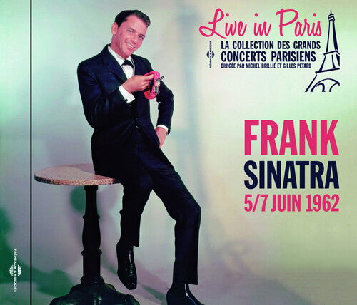 Sinatra, Frank: Live in Paris June 1962