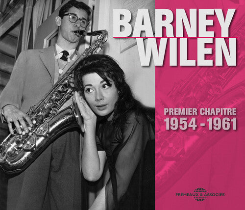 Barney Wilen: Premier Chapitre 1954-61