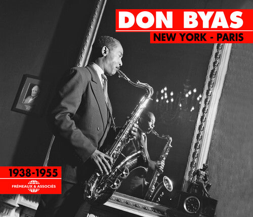 Byas, Don: New York & Paris 1938-55