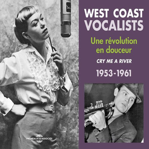 West Coast Vocalists 1953-61: West Coast Vocalists 1953-61