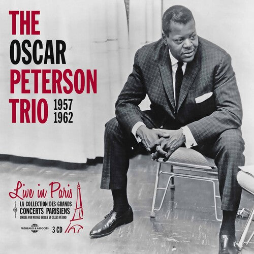 Oscar Peterson Trio: Live in Paris 1957-62