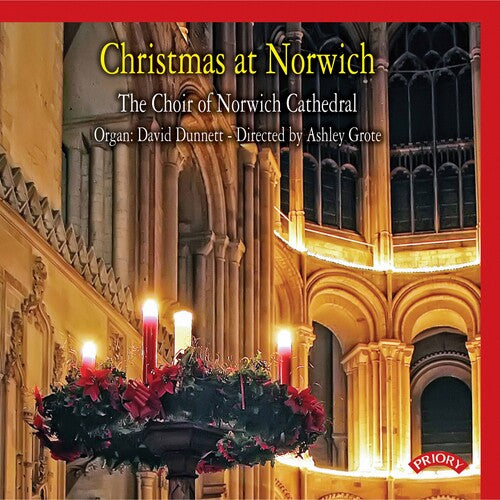 Choir or Norwich; Dunnett; Grote: Christmas at Norwich