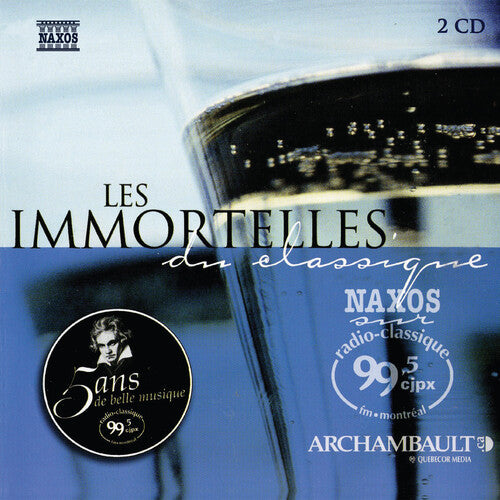 Les Immortelles: Les Immortelles