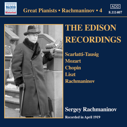 Sergei Rachmaninov: Edison Recordings