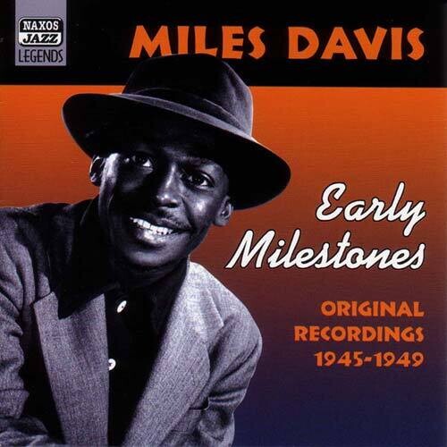 Davis, Miles: Early Milestones