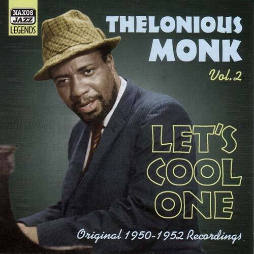 Monk, Thelonious: Let's Cool One