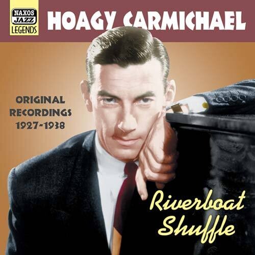 Hoagy Carmichael: Riverboat