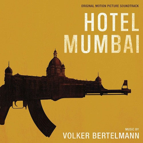 Bertelmann, Volker: Hotel Mumbai (Original Motion Picture Soundtrack)